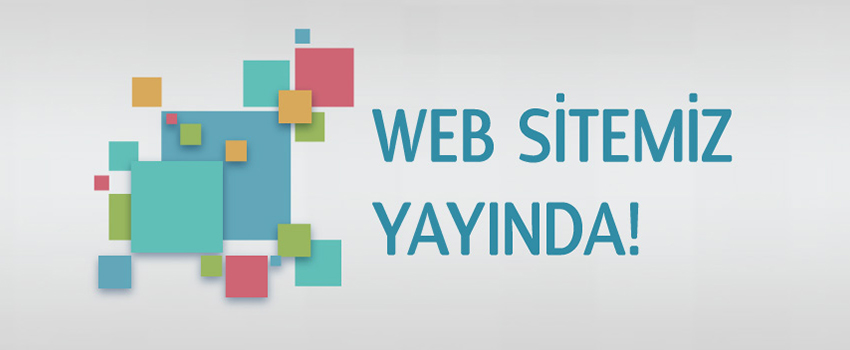 Web Sitemiz Yayında!
